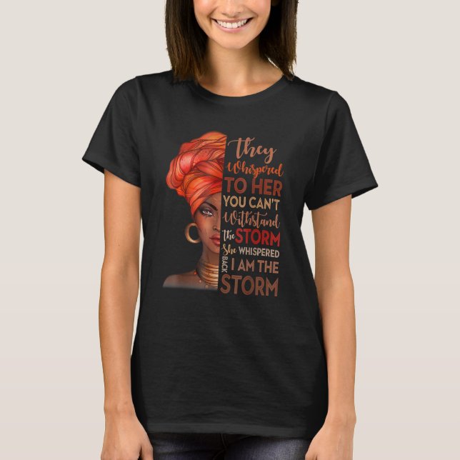 Black History Month African Woman Afro I Am The St T-Shirt (Front)