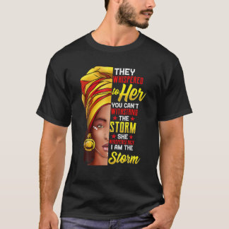 Black History Month African Woman Afro I Am The St T-Shirt