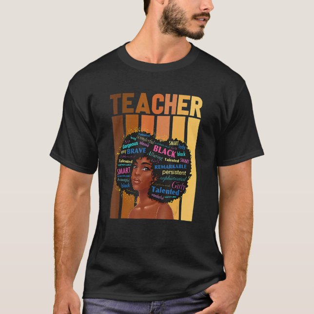 Black History Month African Woman Teacher African  T-Shirt (Front)