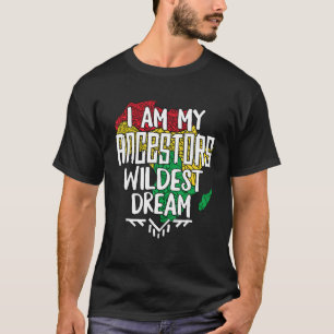Black History Month Afro I Am My Ancestors Wildest T-Shirt
