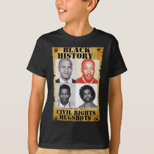 Black History Month Authentic Civil Rights Mugshot T-Shirt