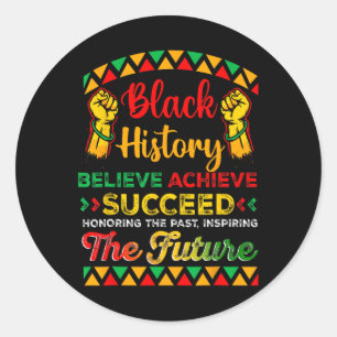 Black History Month Believe Achieve Succeed Africa Classic Round Sticker