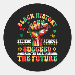 Black History Month Believe Achieve Succeed Africa Classic Round Sticker