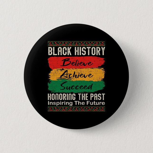 Black History Month Believe Achieve Succeed Melani 6 Cm Round Badge (Front)