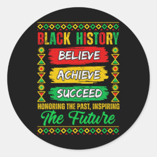 Black History Month Believe Achieve Succeed Melani Classic Round Sticker