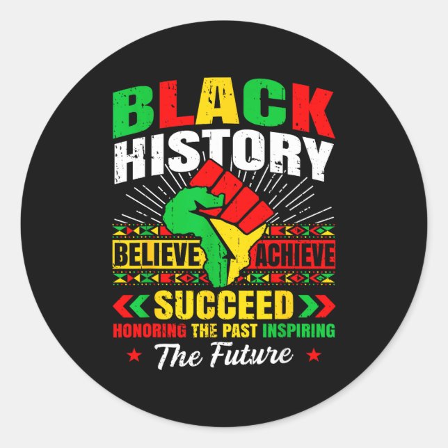 Black History Month Believe Achieve Succeed Melani Classic Round Sticker (Front)