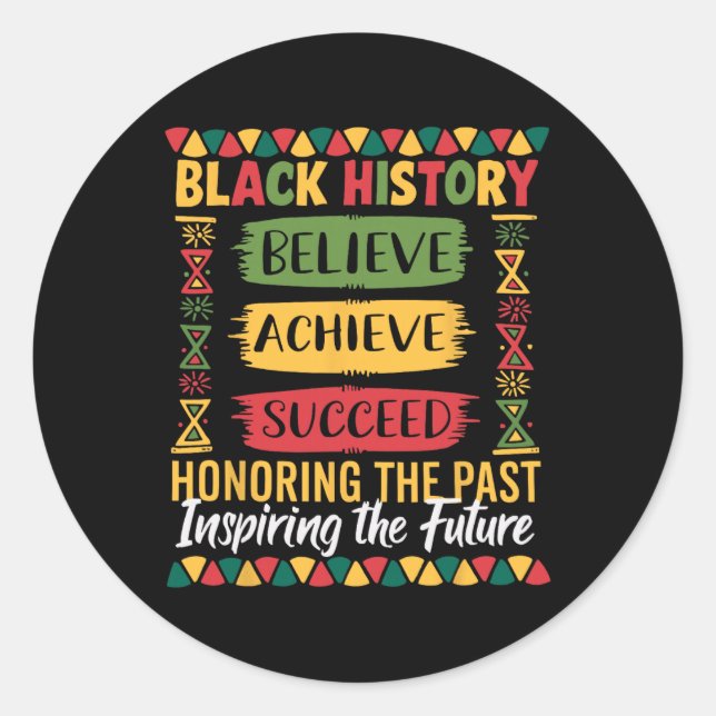 Black History Month Believe Achieve Succeed Melani Classic Round Sticker (Front)