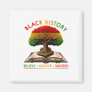 Black History Month Believe Achieve Succeed Melani Magnet