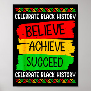 Black History Month Believe Achieve Succeed Melani Poster