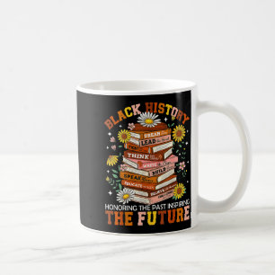 Black History Month Black Leaders African American Coffee Mug
