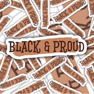 Black History Month Black Proud   Die-Cut Sticker