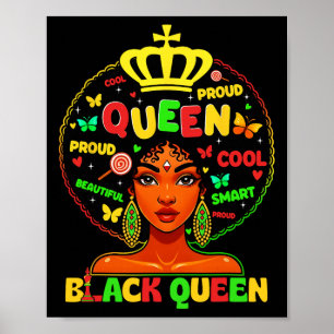 Black History Month Black Queen Afro Melanin Girl  Poster
