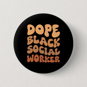 Black History Month Black Social Worker Social Wor 6 Cm Round Badge