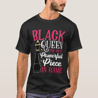 Black History Month Black Women Queen Chess T-Shirt