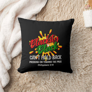 Black History Month BLACKITY BLACK CAN'T HOLD BACK Cushion