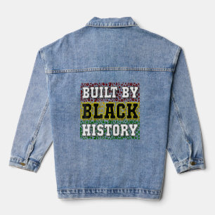 Black History Month Built By Black African History Denim Jacket