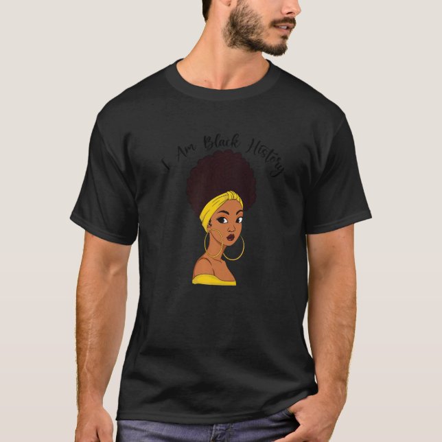 Black History Month Cute Afro Woman I'm Black Hist T-Shirt (Front)