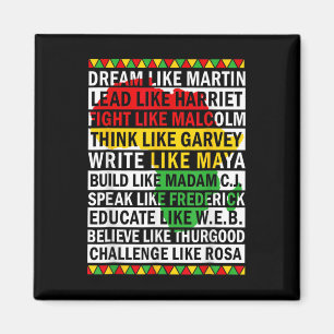 Black History Month Dream Like African Leader  Magnet