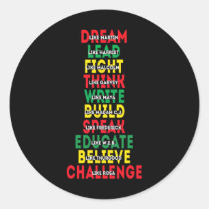 Black History Month Dream Like African Leader Men  Classic Round Sticker