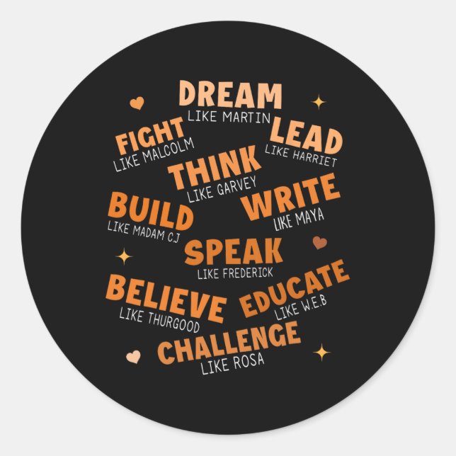 Black History Month Dream Like African Leaders Men Classic Round Sticker (Front)