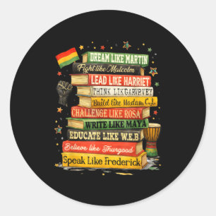 Black History Month Dream Like Martin African Lead Classic Round Sticker