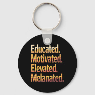 Black History Month Educated Motivated Elevated Me Key Ring