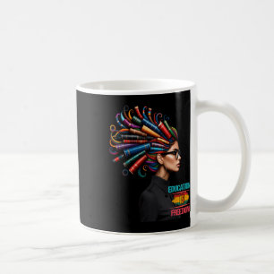 Black History Month Education Is Freedom Black Tea Coffee Mug