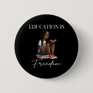Black History Month Education Is Freedom Books Bla 6 Cm Round Badge