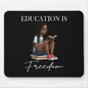 Black History Month Education Is Freedom Books Bla Mouse Pad