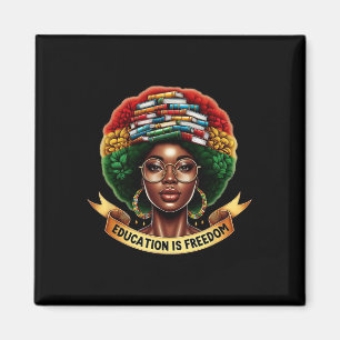 Black History Month Education Is Freedom Literacy  Magnet