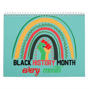 Black History Month Every Month Patriotic African Calendar