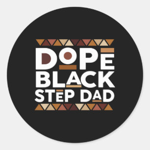 Black History Month Family Matching Drug Black Ste Classic Round Sticker
