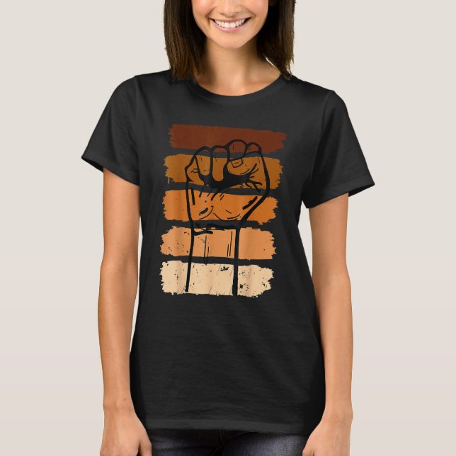 Black History Month Fist Gift Women Men Kids_1 T-Shirt (Front)