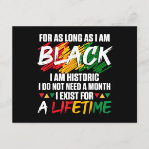 Black History Month For as long as I am Black I am Enclosure Card