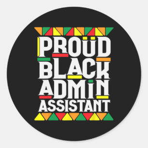 Black History Month For Black Administrative Istan Classic Round Sticker