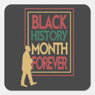 Black History Month Forever Typography Square Sticker
