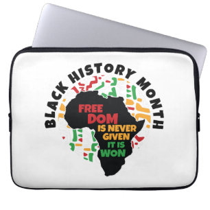 Black History Month Freedom is never given, it is Laptop Sleeve