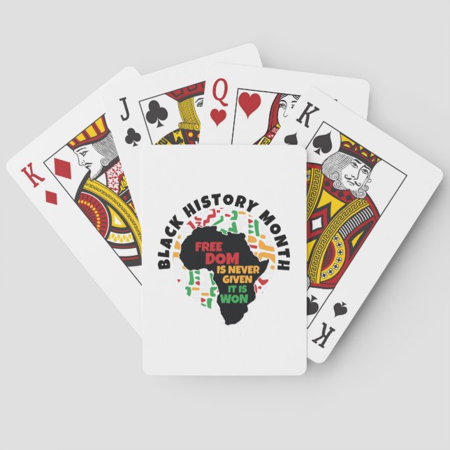 Black History Month  Freedom is never given, it is Playing Cards (Back)