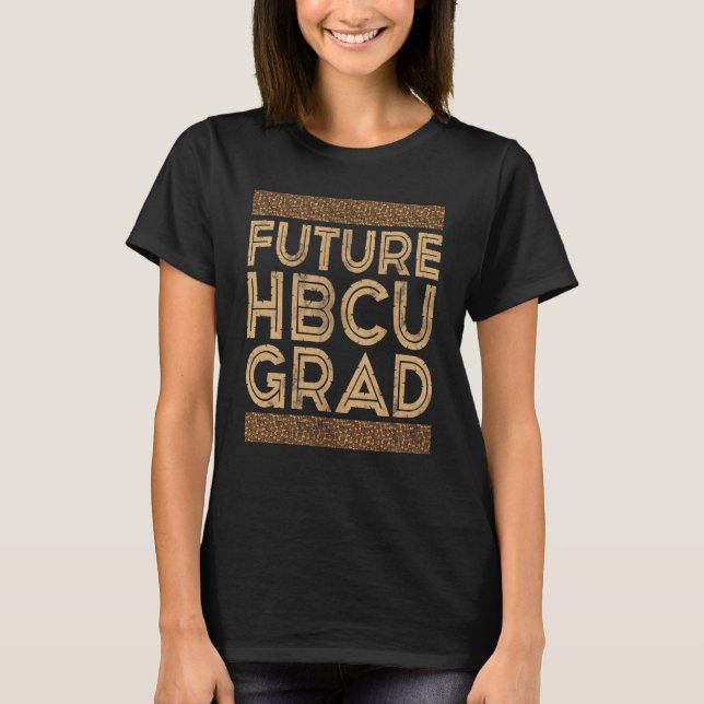 Black History Month Future HBCU Grad T-Shirt (Front)