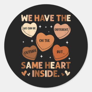Black History Month Heart We Have Same Heart Insid Classic Round Sticker