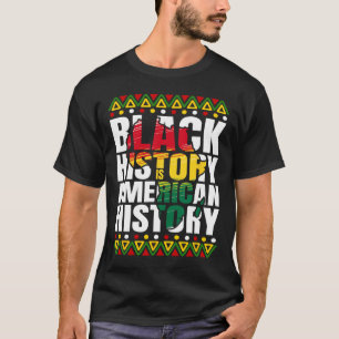Black History Month Heritage Culture African Ameri T-Shirt