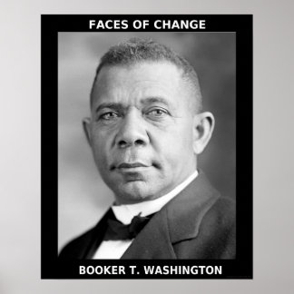 Black History Month Heroes - Booker T. Washington Poster