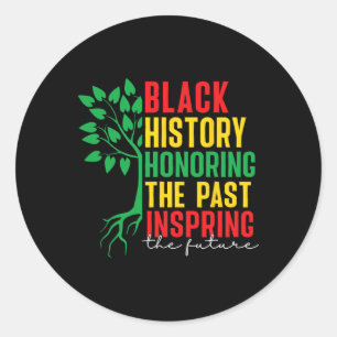 Black History Month Honoring Past Inspiring Future Classic Round Sticker