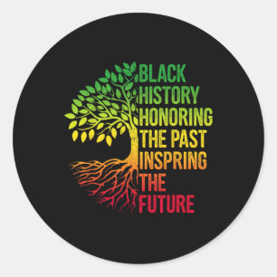 Black History Month Honoring Past Inspiring Future Classic Round Sticker