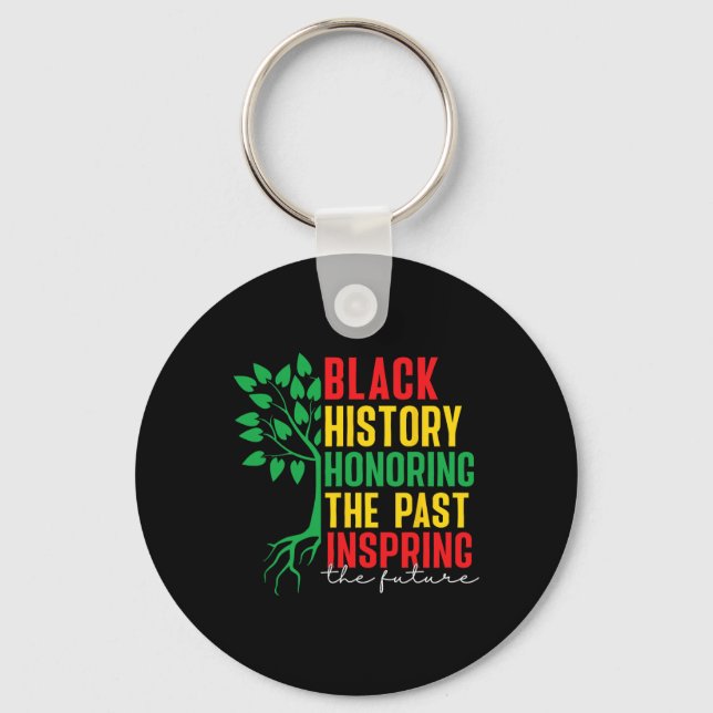 Black History Month Honoring Past Inspiring Future Key Ring (Front)