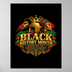 Black History Month Honour the Past Poster
