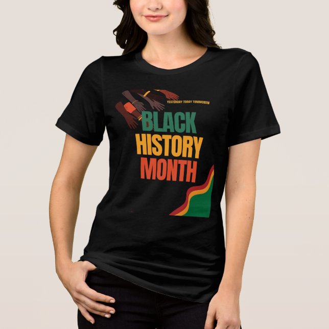 Black History Month – Honouring Legacy and Culture Tri-Blend Shirt (Front)