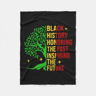 Black History Month Honouring The Past Inspiring T Fleece Blanket