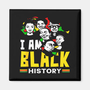 Black History Month I Am Black History African  Magnet