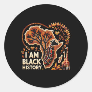 Black History Month I Am Black History Classic Round Sticker